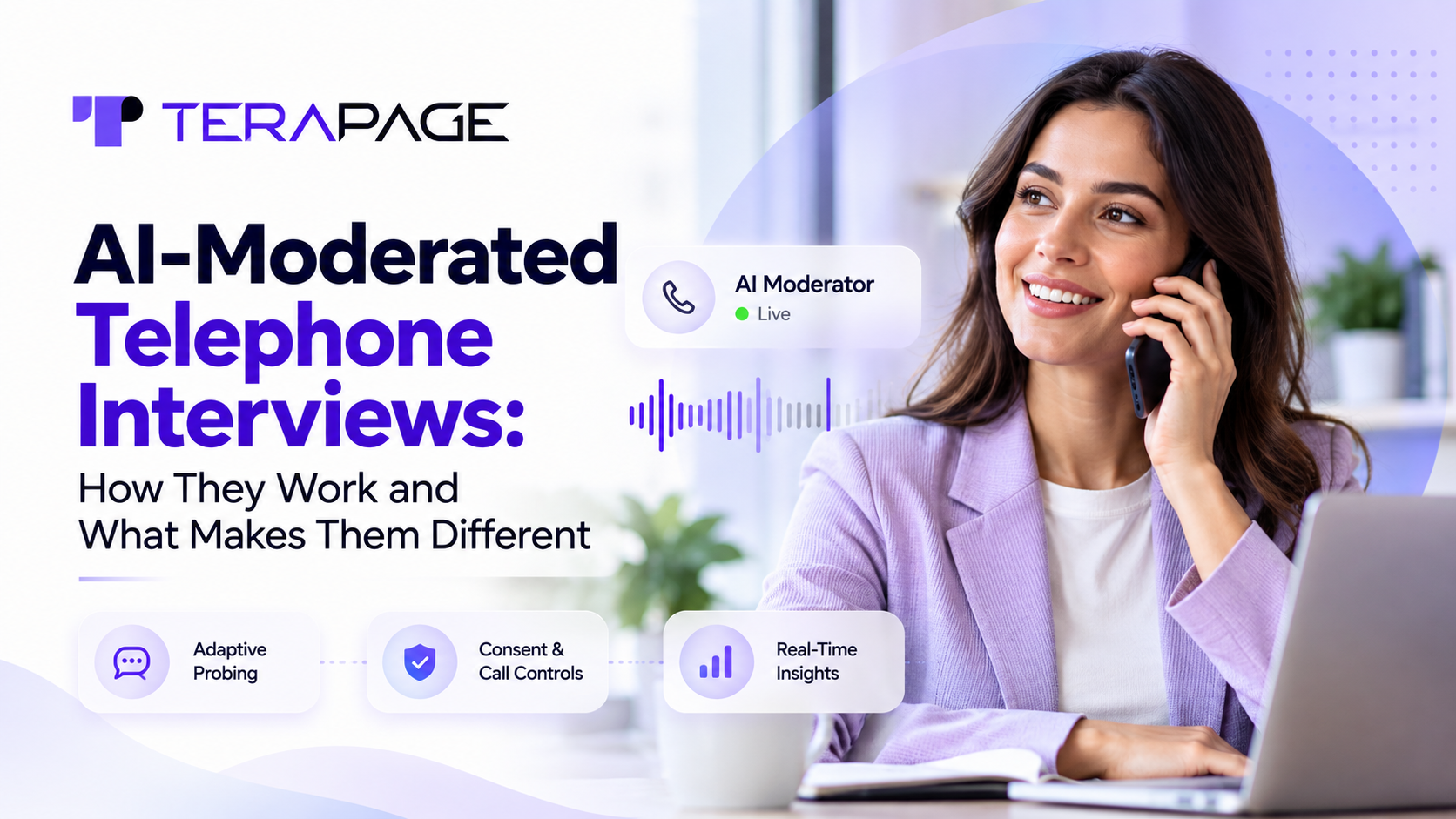 AI-moderated telephone interviews: an AI moderator conducting a phone interview for market research on Terapage