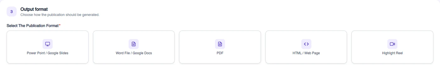 Output format step in Terapage showing Power Point / Google Slides, Word File / Google Docs, PDF, HTML / Web Page and Highlight Reel